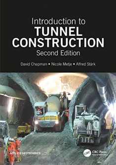 Introduction to Tunnel Construction (Applied Geotechnics)