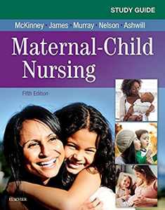 Study Guide for Maternal-Child Nursing, 5e