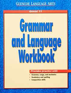 Glencoe Language Arts Grammar and Language Workbook Grade 11