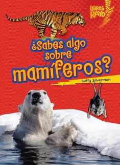 ¿Sabes algo sobre mamíferos? (Do You Know about Mammals?) (Libros Rayo ― Conoce los grupos de animales (Lightning Bolt Books ® ― Meet the Animal Groups)) (Spanish Edition)