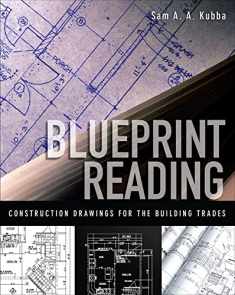Blueprint Reading: Construction Drawings for the Building Trade