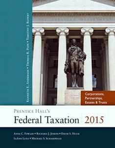 Prentice Hall's Federal Taxation 2015 Corporations, Partnerships, Estates & Trusts (28th Edition)
