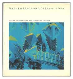Mathematics and Optimal Form (Scientific American Library)