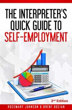 The Interpreter's Quick Guide to Self-Employment (2nd Edition)