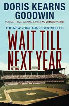 Wait Till Next Year - A Memoir