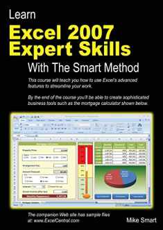 Learn Excel 2007 Expert Skills with The Smart Method: Courseware Tutorial teaching Advanced Techniques