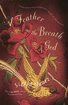 A Feather on the Breath of God: A Novel