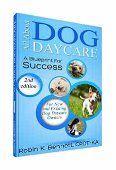 All about Dog Daycare: A Blueprint for Success