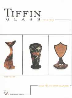 Tiffin glass, 1914-1940 (Schiffer Book)