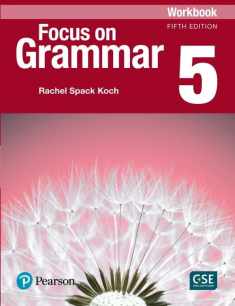Focus on Grammar - (AE) - 5th Edition (2017) - Workbook - Level 5
