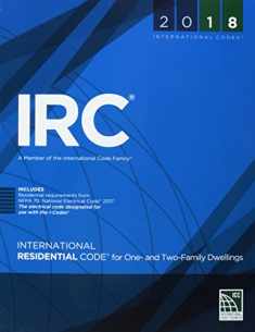 2018 International Residential Code for One- and Two-Family Dwellings (International Code Council Series)