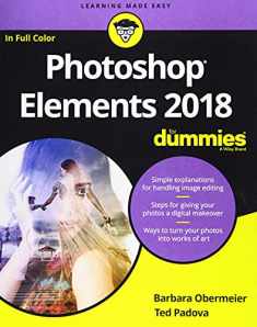 Photoshop Elements 2018 For Dummies (For Dummies (Computer/Tech))