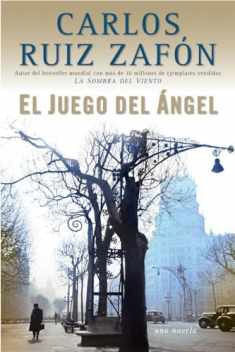 El Juego del Ángel / The Angel's Game (Spanish Edition)