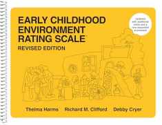 Early Childhood Environment Rating Scale (ECERS-R): Revised Edition