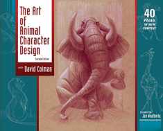 The Art of Animal Character Design, Second Edition