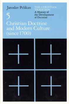 Christian Doctrine and Modern Culture (Since 1700): 5 (Volume 5)