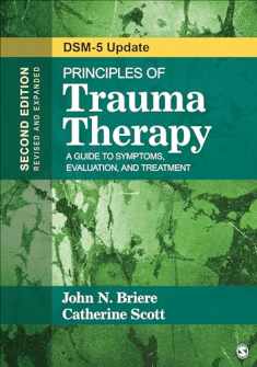Principles of Trauma Therapy: A Guide to Symptoms, Evaluation, and Treatment ( DSM-5 Update)