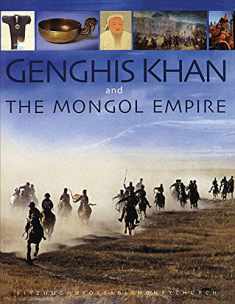 Genghis Khan & The Mongol Empire