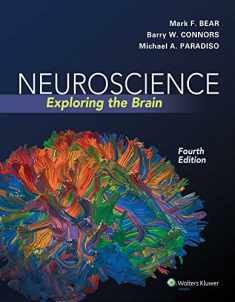 Neuroscience: Exploring the Brain, Fourth Edition by Mark F. Bear, Barry W. Connors, Michael A. Paradiso (2015) Hardcover