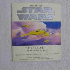 The Art of Star Wars Episode I the Phantom Menace: An Excerpt from the Book
