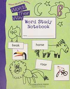 WORDS THEIR WAY LEVEL B STUDENT NOTEBOOK 2005C