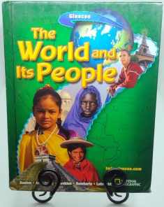 The World and Its People, Student Edition (GEOGRAPHY: WORLD & ITS PEOPLE)