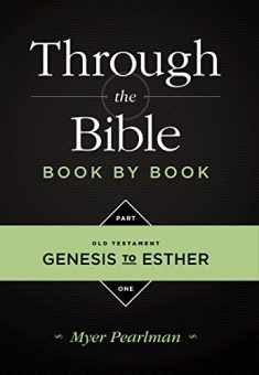 Through the Bible Book by Book Part One