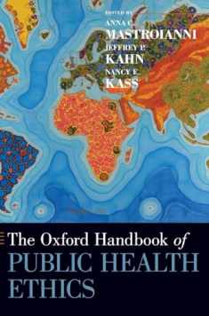The Oxford Handbook of Public Health Ethics (Oxford Handbooks)