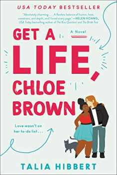 Get a Life, Chloe Brown: A Novel (The Brown Sisters, 1)