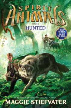 Hunted (Spirit Animals, Book 2) (2)