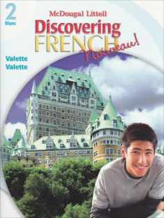Discovering French, Nouveau!: Student Edition Level 2 2007