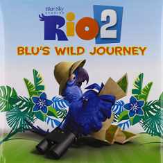 'Rio 2: Blu's Wild Journey'' hardback book by Kohls