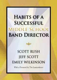 Habits of a Successful Middle School Band Director/G8619