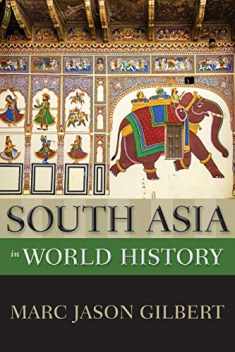 South Asia in World History (New Oxford World History)