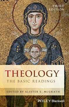 Theology: The Basic Readings, 3rd Edition