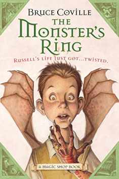 The Monster's Ring: A Magic Shop Book (Magic Shop Book, 1)