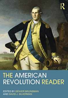 The American Revolution Reader (Routledge Readers in History)