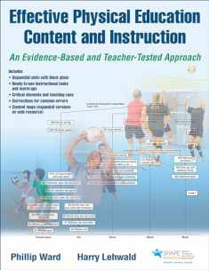 Effective Physical Education Content and Instruction: An Evidence-Based and Teacher-Tested Approach