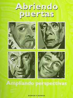 Abriendo Puertas: Ampliando Pespectivas: Student Worktext (Abriendo puertas: ampliando perspectivas) (Spanish Edition)