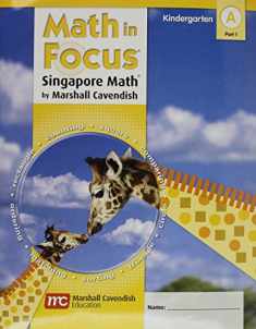 Math in Focus: Singapore Math Grade K