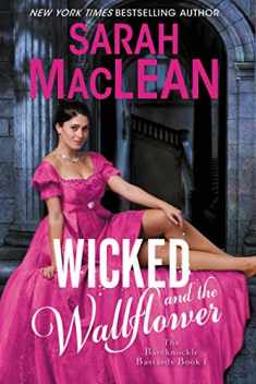 Wicked and the Wallflower: A Dark and Spicy Historical Romance (The Bareknuckle Bastards, 1)