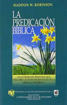 La predicación bíblica (Spanish Edition)