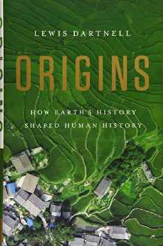Origins: How Earth's History Shaped Human History