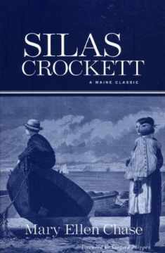Silas Crockett (Maine Classics)