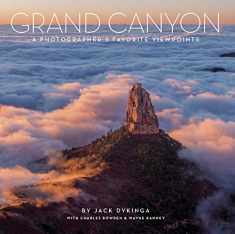 Grand Canyon: A Photographer's Favorite Viewpoints