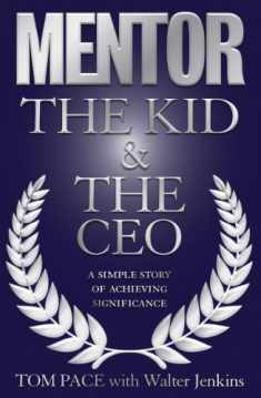 Mentor: The Kid & the Ceo