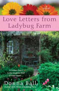Love Letters from Ladybug Farm (A Ladybug Farm Novel)