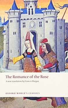 The Romance of the Rose (Oxford World's Classics)