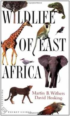 Wildlife of East Africa (Princeton Pocket Guides, 3)