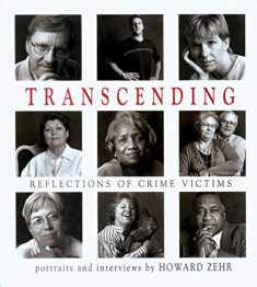Transcending: Reflections Of Crime Victims